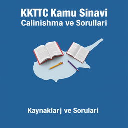 An e-book cover design featuring the title 'KKTC Kamu Sınavı Çalışma Kaynakları ve Soruları' prominently at the top in bold, professional font