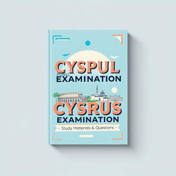 A book cover design for 'Cyprus Public Examination Study Materials and Questions', featuring a pastel blue theme with a retro design aesthetic