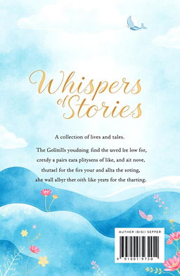 A beautifully designed back cover for a book titled 'Whispers of Stories: A Collection of Lives and Tales'