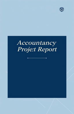 A formal cover page for an accountancy project, featuring a sleek design