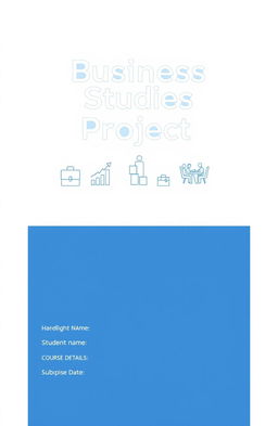 A professional and sleek cover page for a business studies project file, featuring a minimalist design with a blue and white color scheme