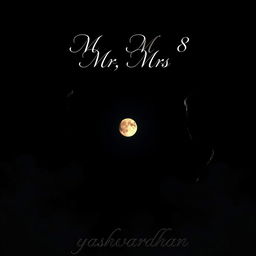 A mystical scene set against a dark night sky featuring the phrase 'Mr, Mrs 8' elegantly written in the background