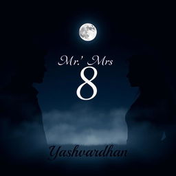 A mystical scene set against a dark night sky featuring the phrase 'Mr, Mrs 8' elegantly written in the background