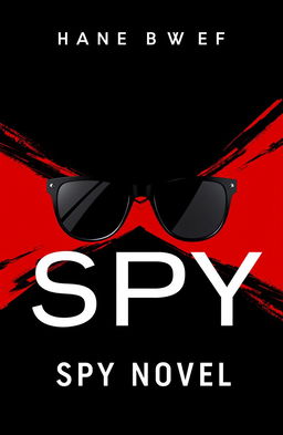 A minimalist book cover design for a spy novel, featuring a color scheme of black, red, and white