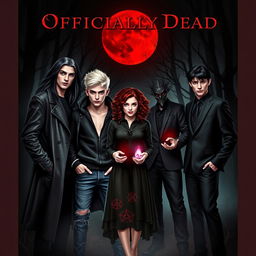 A dramatic book cover design for the novel 'Officially Dead' featuring three vampire brothers and a teenage witch girl