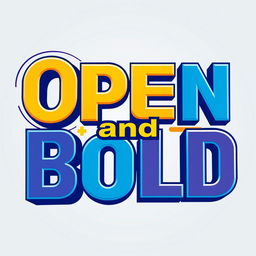 A striking and bold typographic design that features the words 'Open and Bold' in an artistic, modern font