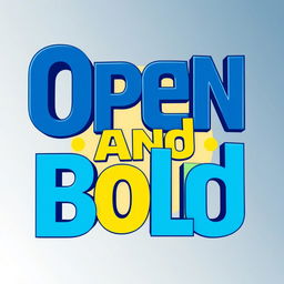 A striking and bold typographic design that features the words 'Open and Bold' in an artistic, modern font