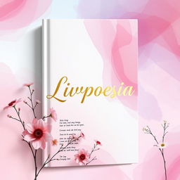 A beautifully designed book cover for a poetry book titled 'Livpoesia'