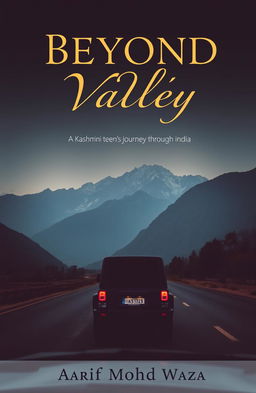 A book cover design featuring a dramatic, slightly dark background of the majestic mountains of Kashmir, towering in the backdrop