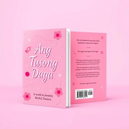 A stunning pink themed book cover featuring the title "Ang Tusong Daga" displayed in a bold and elegant font