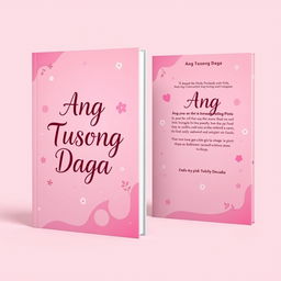 A stunning pink themed book cover featuring the title "Ang Tusong Daga" displayed in a bold and elegant font