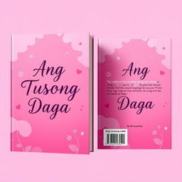 A stunning pink themed book cover featuring the title "Ang Tusong Daga" displayed in a bold and elegant font