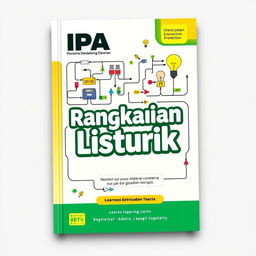An educational module design for 'IPA' focusing on Electrical Circuits