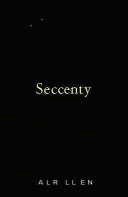 A mysterious book cover with a black background, featuring a soft glow that evokes a sense of secrecy