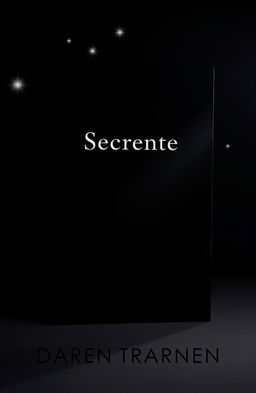 A mysterious book cover with a black background, featuring a soft glow that evokes a sense of secrecy