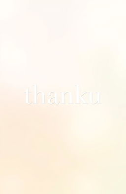 A front page design featuring the word "thanku" prominently displayed in the center in a stylish, modern font