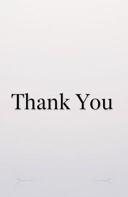A front page design featuring the words 'Thank You' placed prominently in the center