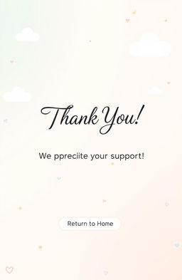 A visually appealing thank you page for a website, featuring a warm and inviting design