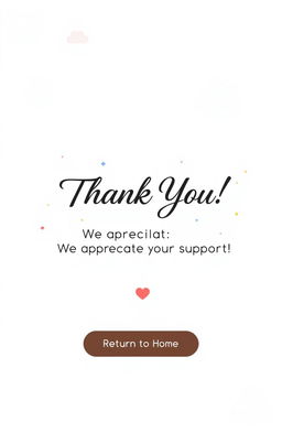 A visually appealing thank you page for a website, featuring a warm and inviting design
