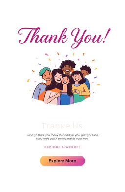 A beautifully designed thank you page, featuring a large, vibrant header that says 'Thank You!' in elegant typography