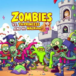 A vibrant and whimsical cartoon book cover for 'Zombies vs the Princess and Her Army'