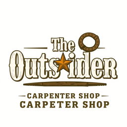 A logo design for a carpenter shop featuring the words "The Outsider" in a classic Old West style