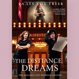 A captivating book cover design for 'The Distance Between Dreams', featuring Laura Montgomery, a determined janitor in her late twenties with wavy brown hair tied back, standing confidently at the entrance of the historic Majestic Theater in Boston