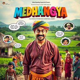 A cinematic action-comedy film poster titled 'MEDHANGYA', featuring an Indian villager man with a quirky expression, showcasing his mind reading supernatural powers