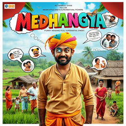 A cinematic action-comedy film poster titled 'MEDHANGYA', featuring an Indian villager man with a quirky expression, showcasing his mind reading supernatural powers