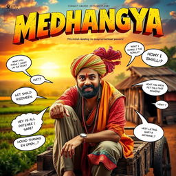 A vibrant and dynamic cinematic action-comedy film poster for 'MEDHANGYA', featuring an Indian villager man with a quirky expression, showcasing his mind-reading supernatural powers