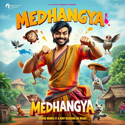 A vibrant and dynamic film poster for an action comedy titled 'MEDHANGYA'