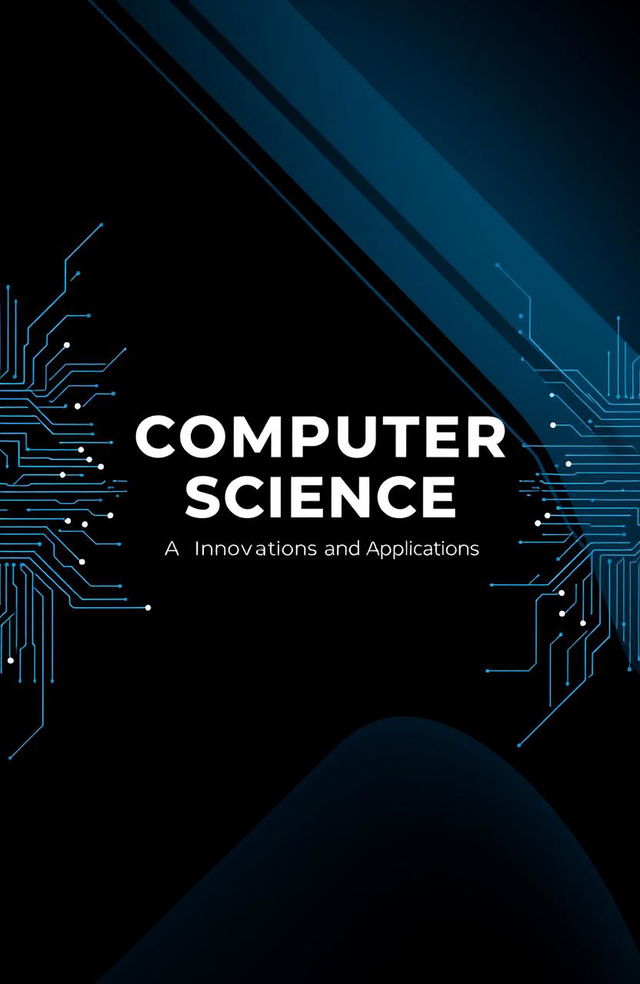 A sophisticated and modern cover page for a computer science topic, featuring a sleek design that incorporates elements of technology such as circuit patterns, binary code, and digital interfaces