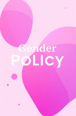 A visually striking gender policy cover design, featuring a harmonious blend of pink and purple colors