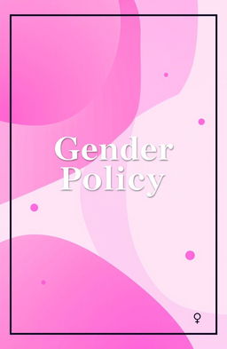 A visually striking gender policy cover design, featuring a harmonious blend of pink and purple colors