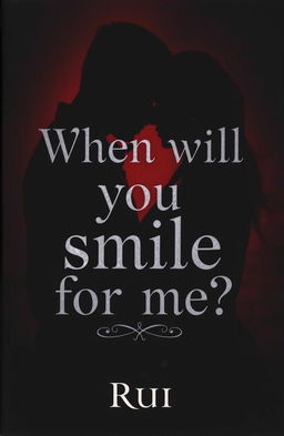A moody and romantic book cover featuring a shadowy, dark-themed background