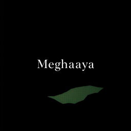 A sophisticated black cover design for a project centered around Meghalaya, featuring a minimalist yet impactful aesthetic