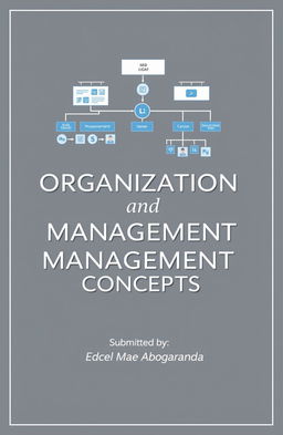 A sophisticated business presentation cover titled 'Organization and Management Concepts'