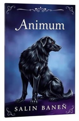 A captivating book cover titled "Animum", featuring a striking illustration of a black dog as the central image