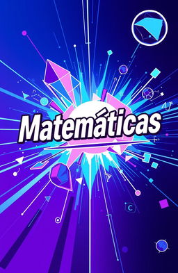 A vibrant book cover for a math book titled 'Matemáticas', featuring a futuristic comic-style digital art design