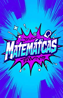 A vibrant book cover for a math book featuring a futuristic comic-style digital art design