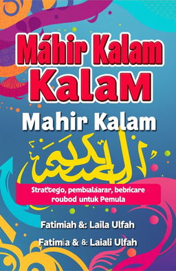 A captivating book cover design for the title 'Mahir Kalam' in large, bold letters at the top