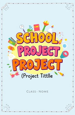 A creative and colorful cover page design for a school project