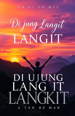 A captivating novel cover design for the title "Di Ujung Langit" (At the Edge of the Sky)