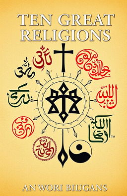 An insightful essay titled 'Ten Great Religions: An Essay in Comparative Theology'