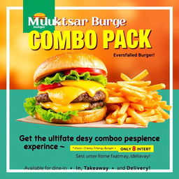 A vibrant poster design for 'Muktsar Burger' showcasing the special Combo Pack featuring a delicious, cheese-filled burger