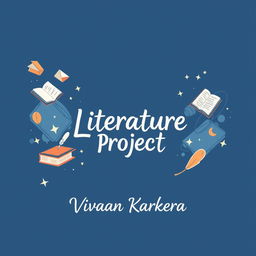 A visually engaging cover page design for a literature project featuring a deep blue background