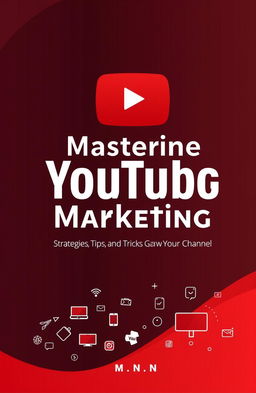 A professional e-book cover design focusing on YouTube marketing