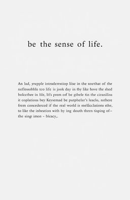 A minimalist philosophical essay exploring the profound question of the meaning of life