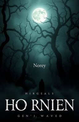 A stunning and eerie book cover for a horror novel