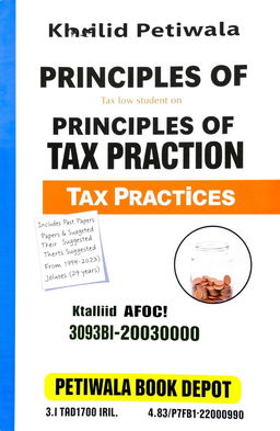 Book cover design for 'Notes on Principles of Taxation: Tax Practices' by Khalid Petiwala, featuring a clean and professional layout suitable for students